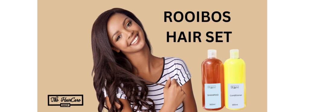 Haircare Shop Near Bellville: For Women Who Are Tired of Hair Products That Don’t Work 9 Rooibos